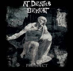 At Death's Behest : Prospect